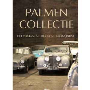 Palmen Collectie - het verhaal achter de schuurvondst