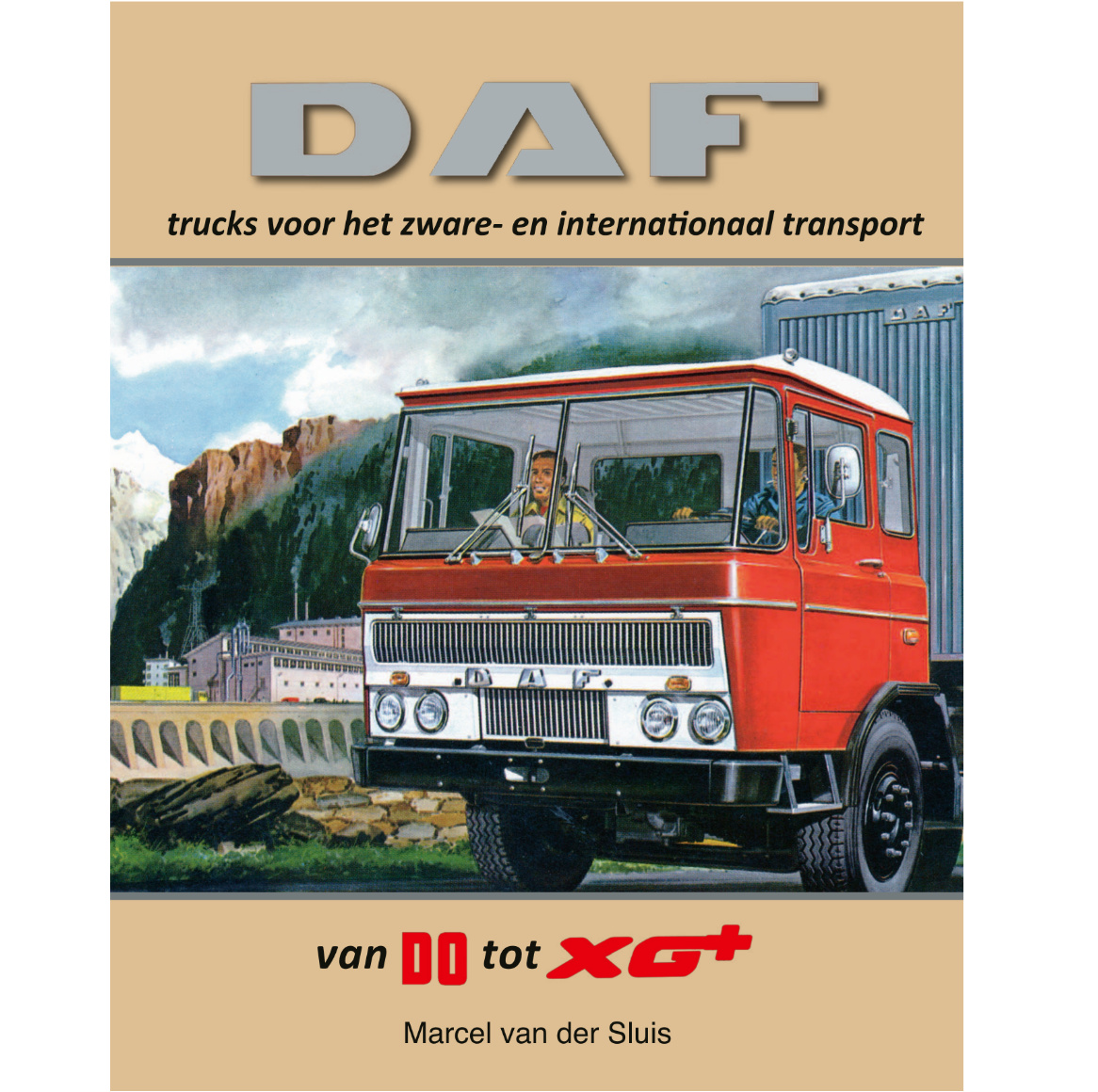 DAF trucks voor het zware- en internationaal transport